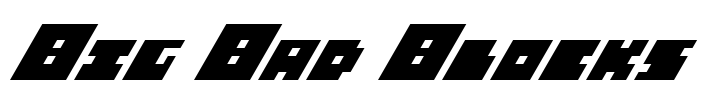 Big Bad Blocks Font Image