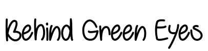 Behind Green Eyes Font Image