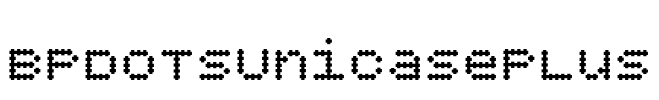 BPdotsUnicasePlus Font Image