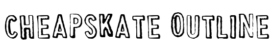 Cheapskate Outline Font Image