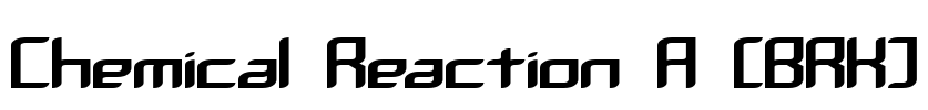 Chemical Reaction A (BRK) Font Image