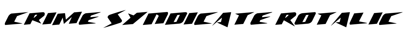 Crime Syndicate Rotalic