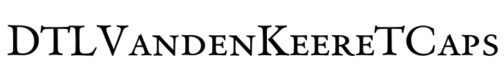 DTLVandenKeereTCaps Font Image