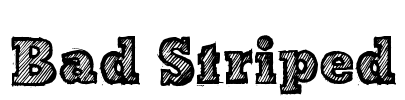 Bad Striped Font Image