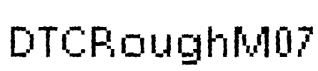 DTCRoughM07