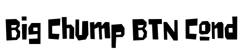 Big Chump BTN Cond Font Image