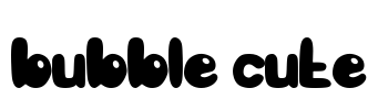 bubble cute