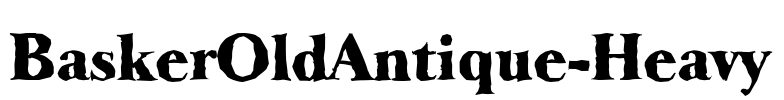 BaskerOldAntique-Heavy Font Image