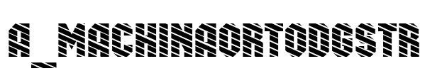 a_MachinaOrtoDgStr Font Image