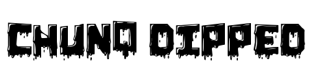 Chunq Dipped Font Image
