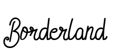 Borderland