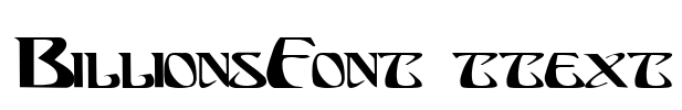 BillionsFont ttext Font Image