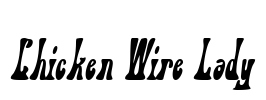 Chicken Wire Lady Font Image