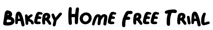 Bakery Home Free Trial