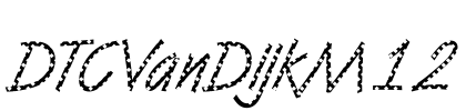 DTCVanDijkM12 Font Image