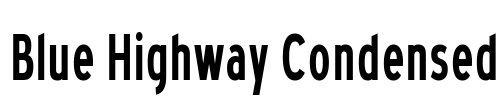 Blue Highway Condensed Font Image