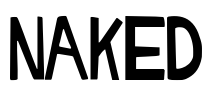 NAKED