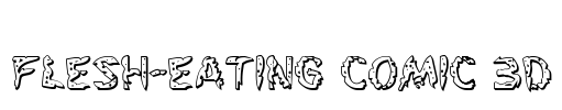 Flesh-Eating Comic 3D