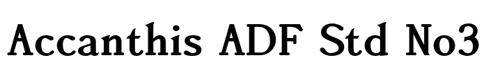 Accanthis ADF Std No3 Font Image