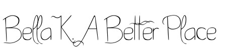 Bella K. A Better Place