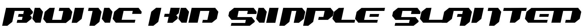 Bionic Kid Simple Slanted