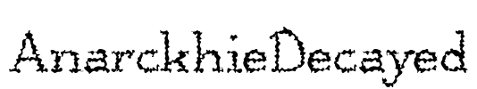 AnarckhieDecayed