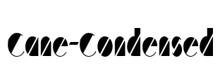 Cane-Condensed