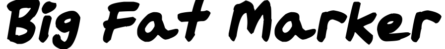 Big Fat Marker Font Image