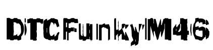 DTCFunkyM46 Font Image