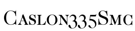Caslon335Smc Font Image