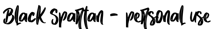 Black Spartan - personal use Font Image