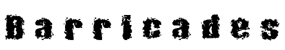 Barricades Font Image