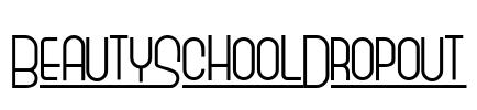 BeautySchoolDropout Font Image