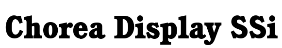 Chorea Display SSi Font Image