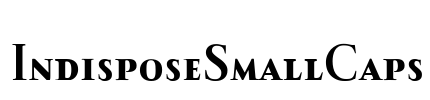 IndisposeSmallCaps