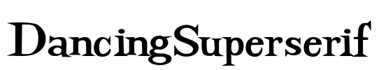 DancingSuperserif Font Image