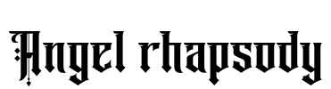 Angel rhapsody Font Image