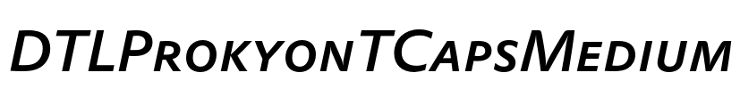 DTLProkyonTCapsMedium Font Image