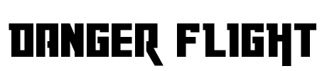 Danger Flight Font Image