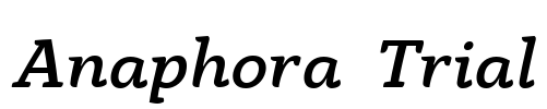 Anaphora  Trial