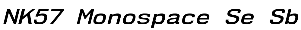 NK57 Monospace Se Sb