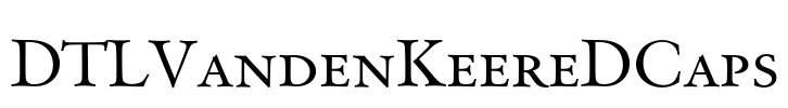 DTLVandenKeereDCaps Font Image