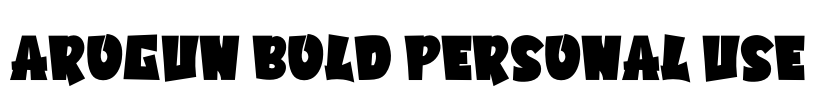 Arogun Bold Personal Use Font Image