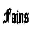 Fains