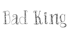 Bad King