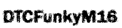 DTCFunkyM16 Font Image
