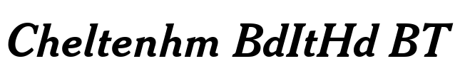 Cheltenhm BdItHd BT Font Image
