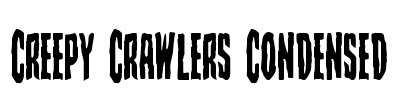 Creepy Crawlers Condensed