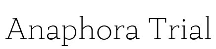 Anaphora Trial Font Image