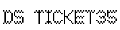 DS Ticket35 Font Image